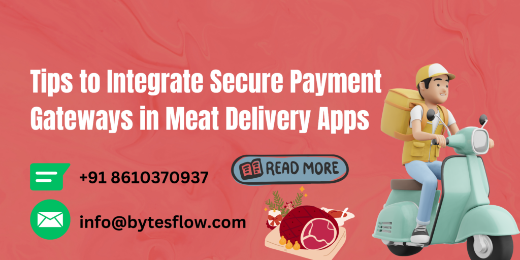 Payment Gateways in a Meat Delivery Script
