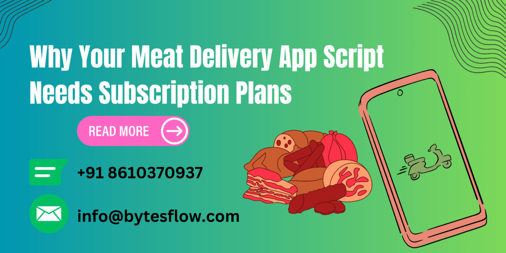 Subscription Plans in Meat Delivery App Script