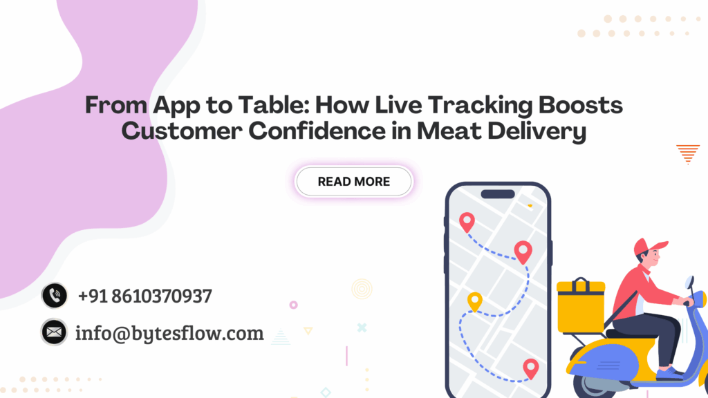 From App to Table How Live Tracking Boosts Customer Confidence in Meat Delivery